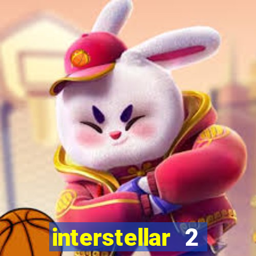 interstellar 2 operation terra 2040